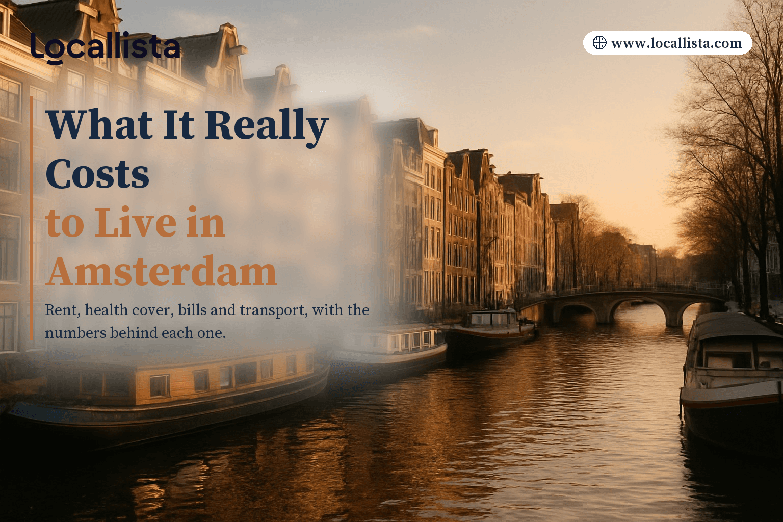 What it really costs to live in Amsterdam What it really costs to live in Amsterdam