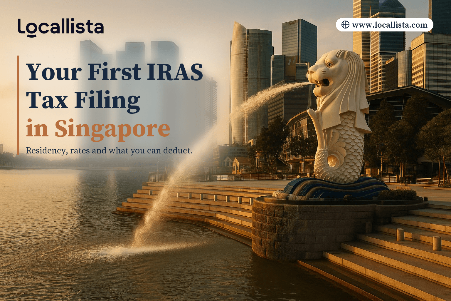Your first IRAS tax filing in Singapore Your first IRAS tax filing in Singapore